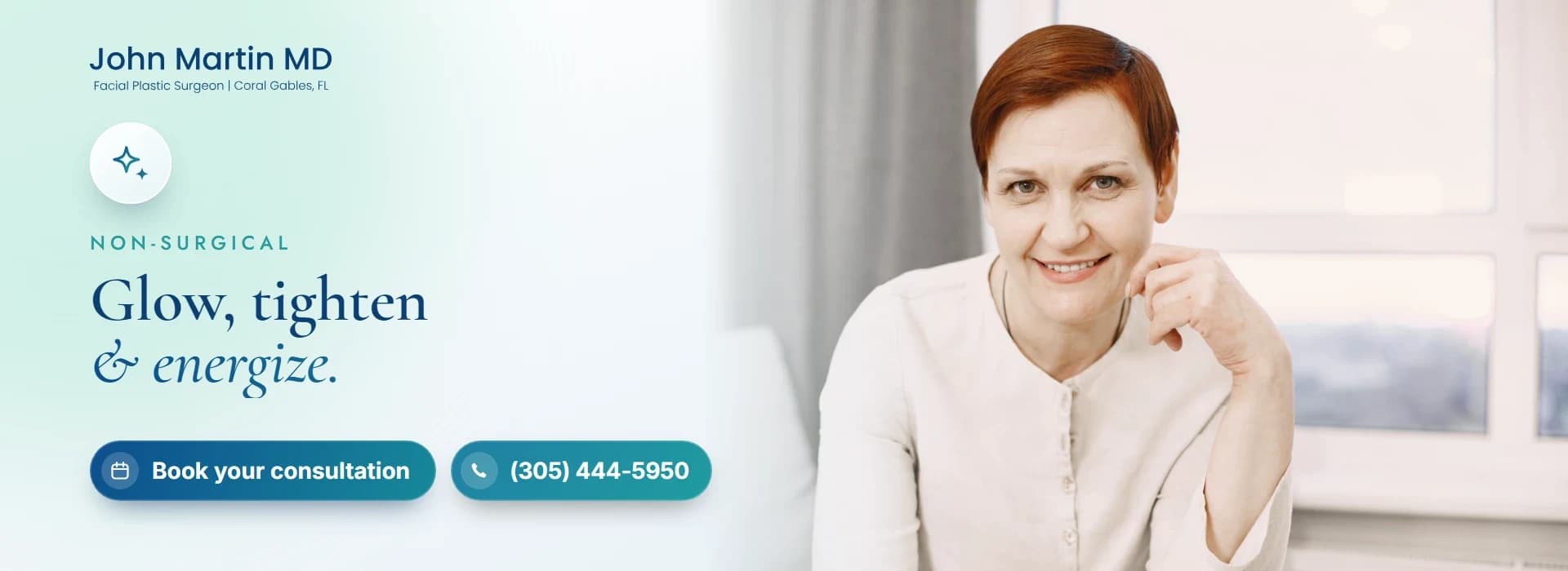 Wide banner for a facial plastic surgeon: Glow, tighten and energize, with Book your consultation and phone buttons